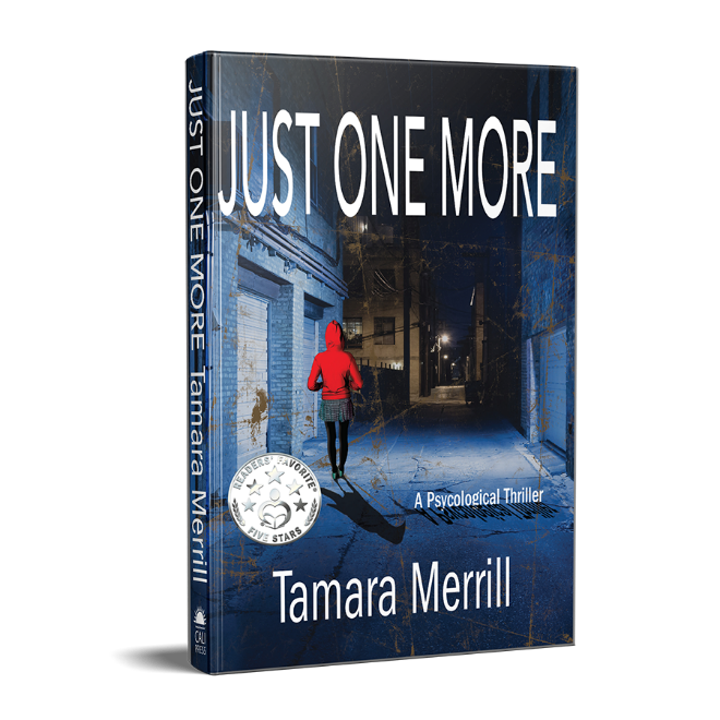 Cover of Just One More by Tamara Merrill, A Five-Star Readers Choice Winner